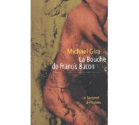 La bouche de Francis Bacon
