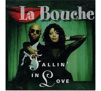 La Bouche - Fallin in Love/Do You Still Need Me