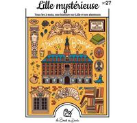 La Boucle Du Dessin Lille Mystérieuse N.27 : La Vieille Bourse