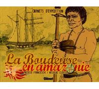 La Boudeuse En Amazonie