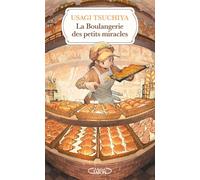 La boulangerie des petits miracles - Usagi Tsuchiya - Michel Lafon - ebook (ePub) - Roman