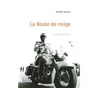 La Boule de neige Un père raconte à son fils 2025 - Nordine Hassani - Terre En Vue - broché - Essai