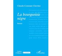 La bourgeoisie nègre