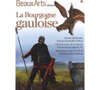 LA BOURGOGNE GAULOISE: LE MUSEOPARC - CHATILLON-SUR-SEINE - DE BIBRACTE A AUTUN