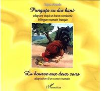 La bourse aux deux sous À partir de 6 ans - Punguta cu doi bani - Eugen Stassin - L'harmattan - broché - Roman cadet dès 6 ans