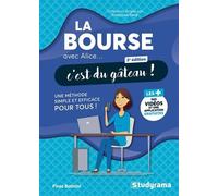 La Bourse Avec Alice - C'est Du Gâteau !