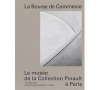 La Bourse De Commerce - Le Musée De La Collection Pinault À Paris