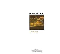 La Bourse - Honoré de Balzac - Manucius Eds - broché - Roman