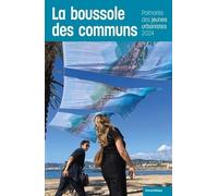 La Boussole Des Communs - Palmarès Des Jeunes Urbanistes 2024