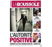 La boussole numero 1 l'autorite positive COLLECTIF LA BOUSSOL (Auteur)