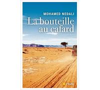 La bouteille au cafard ou l'avidité humaine