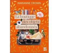 La boutique des objets abandonnés
