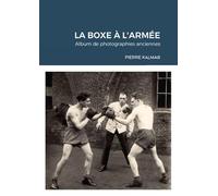 La boxe à l'armée - Album de photographies anciennes