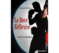 La Boxe Réflexive: Une voie vers la non-violence