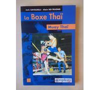 La Boxe Thaï : Muay Thaï