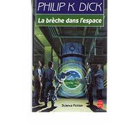 La Brèche dans l'espace