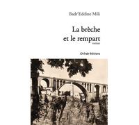 La brèche et le rempart