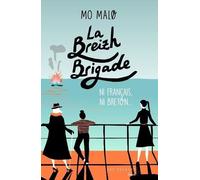 La Breizh Brigade Tome 2 - Ni Français, Ni Breton