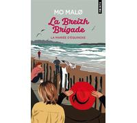 La Breizh Brigade - Tome 4 La Mariée d'équinoxe - Mo Malø - Points - Poche - Roman