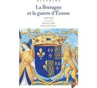 La Bretagne et la guerre d'Écosse Hervé Le Goff (Auteur), David Potter (Préface)