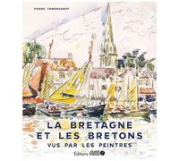 La Bretagne Et Les Bretons Vus Par Les Peintres