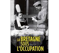 La Bretagne sous l'occupation
