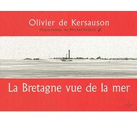 La Bretagne vue de la mer