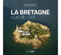 La Bretagne vue du ciel - Nouvelle édition
