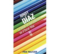 La brève et merveilleuse vie d'Oscar Wao