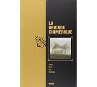 La brigade chimérique