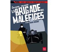 La Brigade Des Maléfices