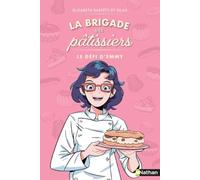 Elizabeth Barféty & Silax – La brigade des pâtissiers: Le défi d'Emmy (Tome 1) – Broché