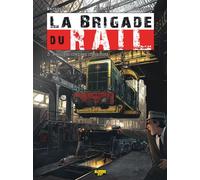 La Brigade du Rail - Tome 3 - Requiem chez les cheminots - Frédéric Marniquet - Zephyr - cartonné - Bande dessinée