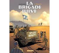 La Brigade juive - tome 1 - Vigilante de Marvano (2013) Relié
