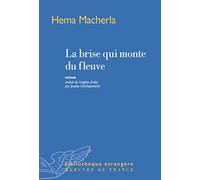 La brise qui monte du fleuve