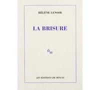 La brisure Hélène Lenoir (Auteur)