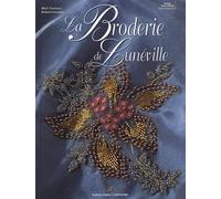 La Broderie de Lunéville