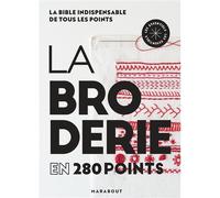 La broderie en 280 points - Collectif - Marabout - broché - Guide