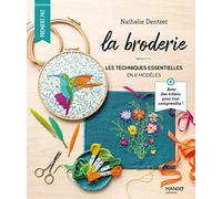 La broderie : les techniques essentielles en 8 modèles – Mango