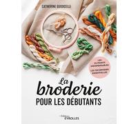 Catherine Guidicelli – La broderie pour les débutants – Les 25 points indispensables – Broché