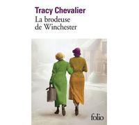 La brodeuse de Winchester - Tracy Chevalier - Gallimard - Poche - Roman