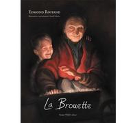 La Brouette - Edmond Rostand - Tequi - relié - Document jeunesse