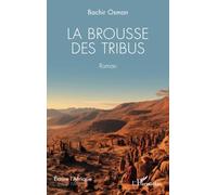 La brousse des tribus