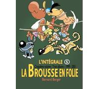 La Brousse en Folie : Intégrale 5
