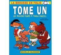La Brousse en Folie : Tome 1