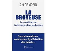 La Broyeuse: Chronique d’une décomposition médiatique annoncée