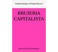 La brujería capitalista