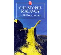 La brûlure du jour