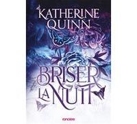 La Brume assassine - Tome 02 Briser la nuit (broché) Katherine Quinn (Auteur), Jacques Fuentealba (Traduction)