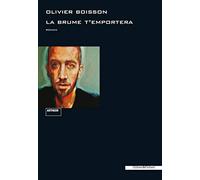 La Brume t'emportera